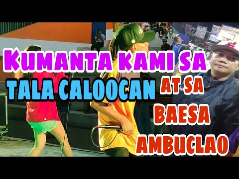 NAG PERFORM SA TALA CALOOCAN AT AMBUCLAO BAESA QC