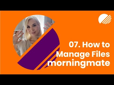 07. How to Manage Files