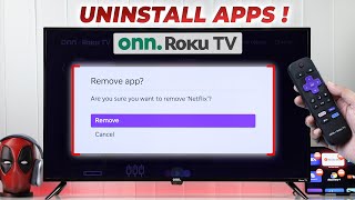 Uninstall Apps on One Roku TV: Delete & Remove Apps!