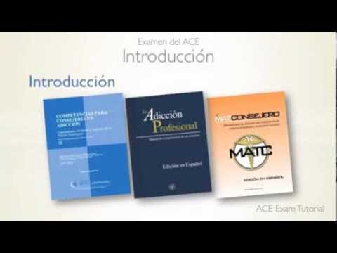 ACE Examen Tutorial en Espanol: Parte 1