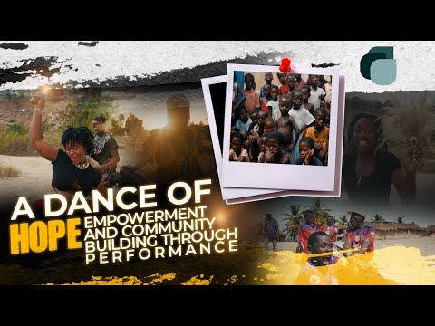A Dance of Hope: Empowerment and Community Building through Performance