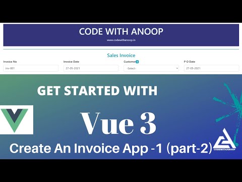 Build An Invoice App in Vue3 | Vue3 Beginner Tutorial part 2