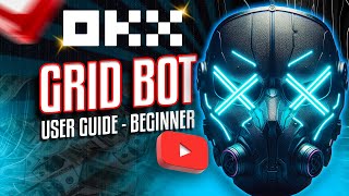OKX Trading Bot Tutorial | How to Use Trading Bots on OKX