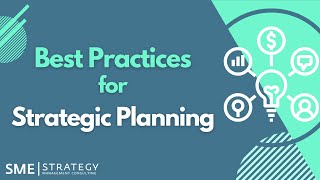 Best Practices for Strategic Planning (Full Workshop)