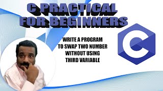 HOW TO SWAP TWO NUMBER WITHOUT USING THIRD VARIABLE | C Example | Tamil Software