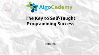 The Key to Self-Taught Programming Success