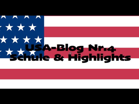 USA-Blog Nr.4: Schule & Highlights