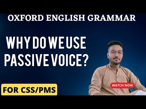 Why do we use passive voice? | CSS/PMS GRAMMAR COURSE | #CSSGRAMMARWITHSHAHERYAR