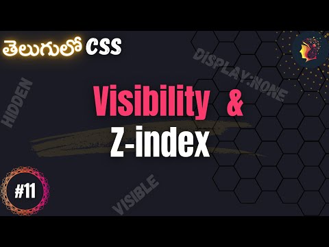 CSS Visibility and Z-index  -  CSS for beginners in Telugu #11 -  #codingintelugu