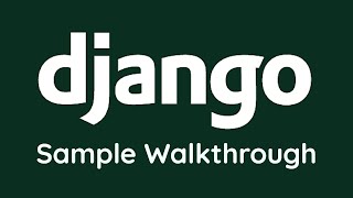 Sample code walkthrough - Django Tutorial