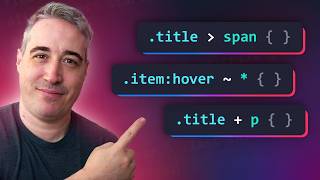 CSS Combinators you need to know (and a selector too)