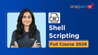 Shell Scripting Full Course 2026 [FREE] | Shell Scripting Tutorial For Beginners | Simplilearn