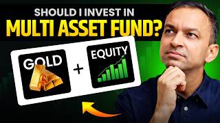 Should You Invest in Multi Asset Funds? The Reality No One Talks About