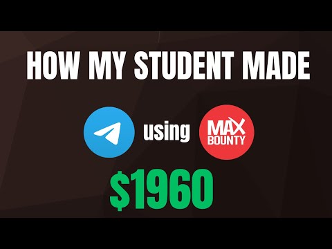 How My Student Made $1,960 with Telegram + MaxBounty in 30 Day🔥