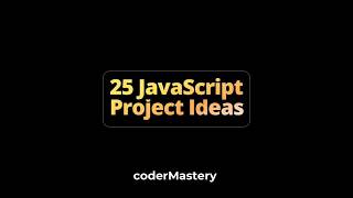 🎉25 JavaScript Project Ideas to Level Up Your Coding Game! 🚀  Whether you're a beginner or a pro.✨️