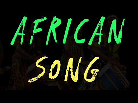 African Background Music For Videos | Tribal Chants Song