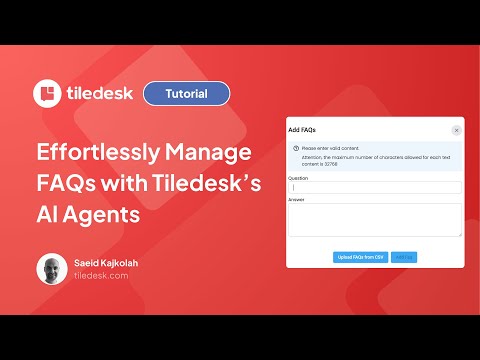 Effortlessly Manage FAQs with Tiledesk’s AI Agents