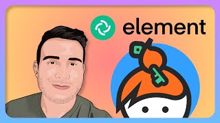 Element & Keybase | Privacy Focused Messaging