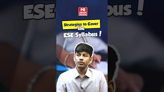 Top Strategies to Efficiently Cover the ESE Syllabus! | ESE Mains Preparation | MADE EASY