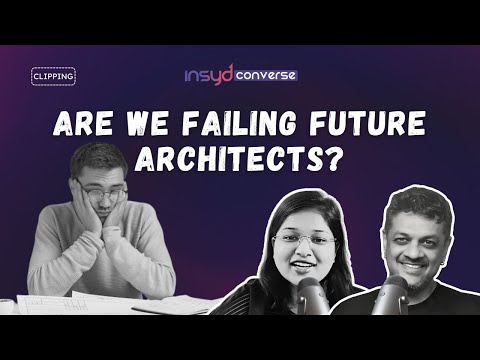 Are we Failing Future Architects?