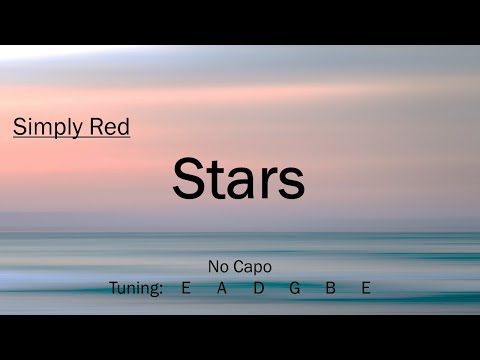Stars - Simply Red | Chords and Lyrics
