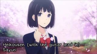 Sayuri - Heikousen (With the Guitar Lead In) (Kuzu no Honkai ED)