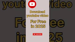 What's the BEST Way to DOWNLOAD YouTube Videos for FREE in 2025?