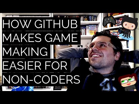 How GitHub Makes Game Making Easier for Non-Coders