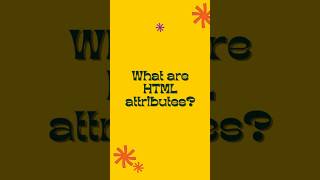 What are HTML Attributes? | HTML Basics Explained 🚀#shorts #html #webdevelopment #coding #techtips