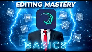 Alight Motion Basics Tutorial  (Editing Mastery Ep 01 And.....)