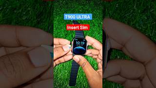 How To Insert Sim In T900 Ultra Smartwatch #smartwatchclub #shortfeed #shorts #tech #insertsim