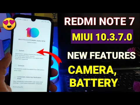 Redmi note 7 Miui 10.3.7.0 new update | new features, August security patch, 48mp camera? Note 7