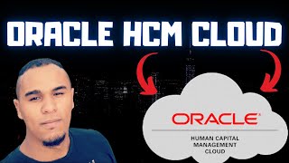Oracle HCM Cloud Overview | What is Oracle HCM Cloud | Human Capital Management | HR In The Cloud