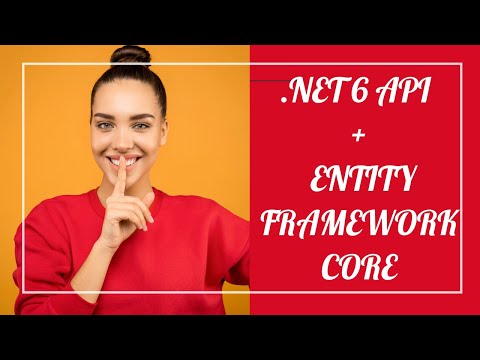 CRUD (GET) with a .NET 6 Web API & Entity Framework Core  2022