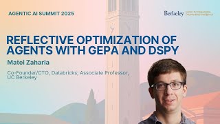 Matei Zaharia - Reflective Optimization of Agents with GEPA and DSPy