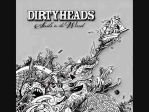 The Dirty Heads- Sails To The Wind