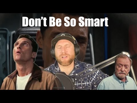 Don't Be So Smart
