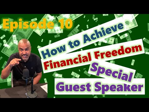 E10 - How to Achieve Financial Freedom