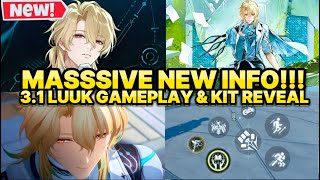 NEW INFO!!! LUUK GAMEPLAY & KIT LOOKS INSANE! NEW 3.1 CHARACTER INFO! [Wuthering Waves] 