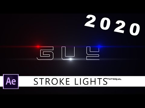 AFTER EFFECTS TUTORIAL | LIGHT STROKE  2020