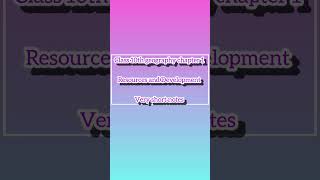 Class 10th geography chapter 1 resource and Development very short notes by Khushburaikwar