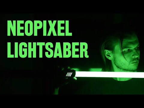 Building A Neopixel Lightsaber