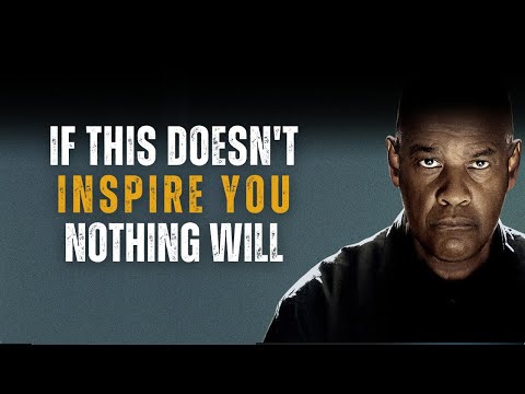 If this doesn’t inspire you, nothing will | DENZEL WASHINGTON Motivational speech