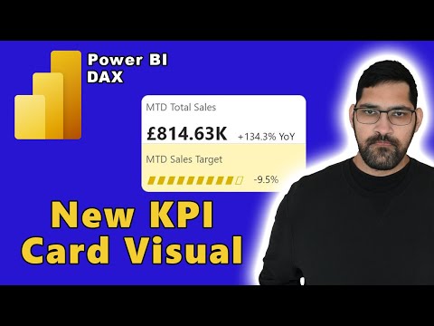 Going All Out with the NEW KPI Card Visual in Power BI