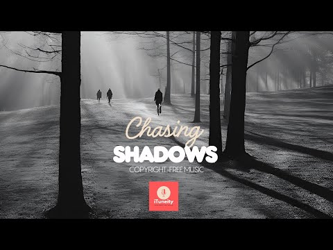 Chasing Shadows