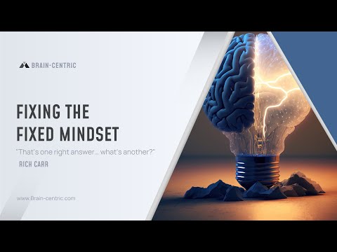 Fixing The Fixed Mindset