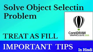 Fixing Object Selection Issues in CorelDraw Tutorial in Hindi