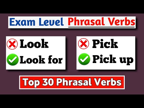 30 phrasal verbs with meanings and examples | Most common phrasal verbs | For all exams | Important