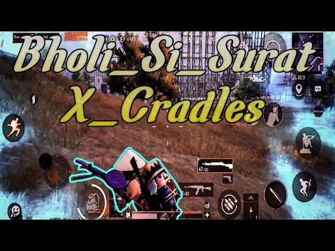 BHOLI SI SURAT X Cradles | BGMI GAMEPLAY | POCO X2 NEW UPDATE | OCTA CLOUDY