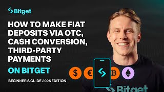 Bitget 2025 Beginner's Guide: All the Ways to Add Money to Your Account